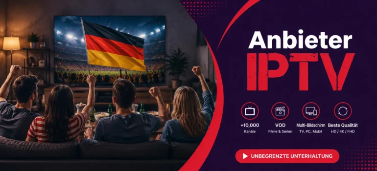 anbieter iptv